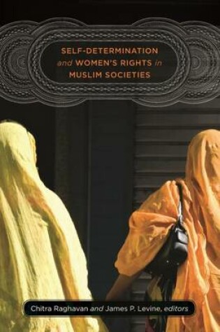 Cover of Self-Determination and Women’s Rights in Muslim Societies