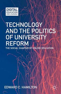 Book cover for Technology and the Politics of University Reform