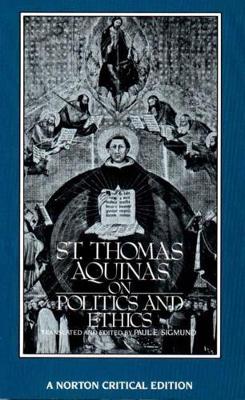 Book cover for St. Thomas Aquinas on Politics and Ethics