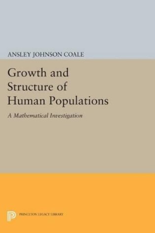 Cover of Growth and Structure of Human Populations