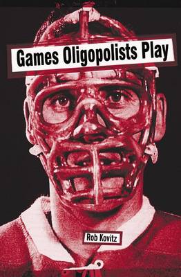 Book cover for Games Oligopolists Play