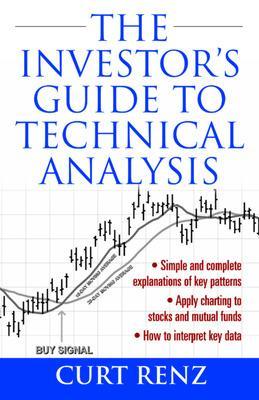 Book cover for The Investor's Guide to Technical Analysis