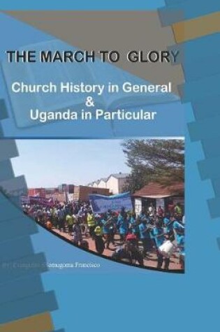 Cover of The March to Glory