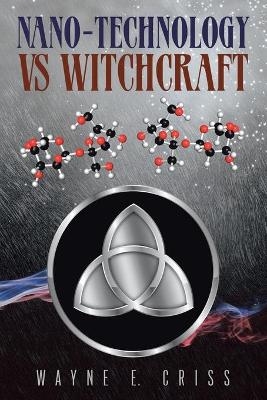 Book cover for Nano-Technology vs Witchcraft