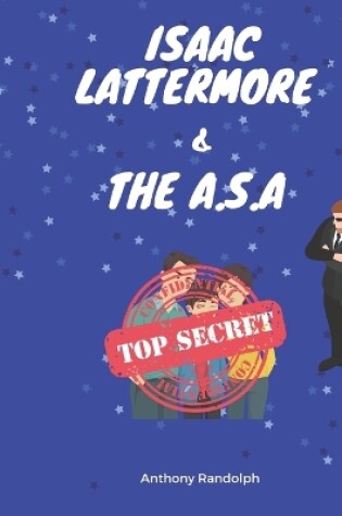 Cover of Issac Lattamore & The A.S.A.