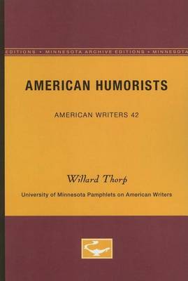 Book cover for American Humorists - American Writers 42: University of Minnesota Pamphlets on American Writers