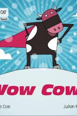 Cover of Wow Cow!