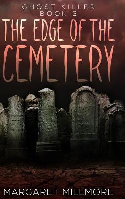 Book cover for The Edge Of The Cemetery