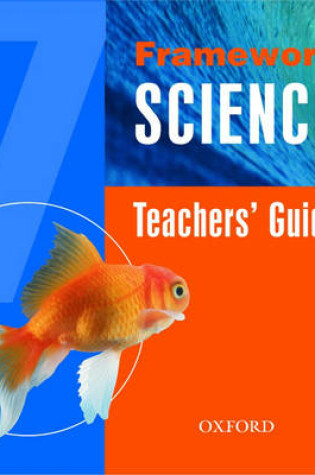 Cover of Framework Science Year 7 Teacher's Book and CD