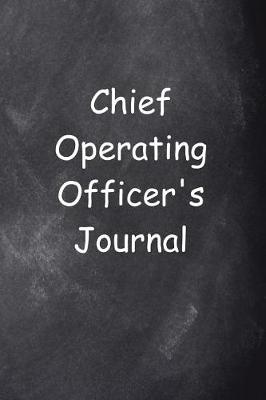 Book cover for Chief Operating Officer's Journal Chalkboard Design