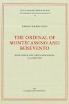Book cover for The Ordinal of Montecassino and Benevento