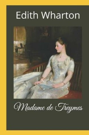 Cover of Madame de Treymes illustrated(illstrated edition)