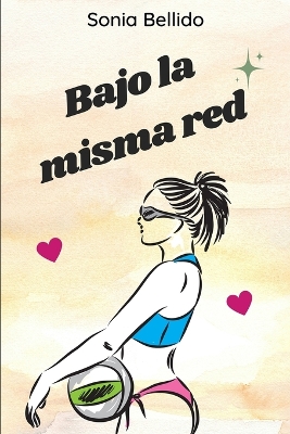 Book cover for Bajo la misma red