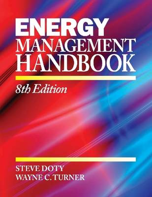 Book cover for Energy Management Handbook: 8th Edition Volume I