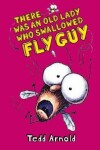 Book cover for #4 There Was an Old Lady Who Swallowed a Fly Guy