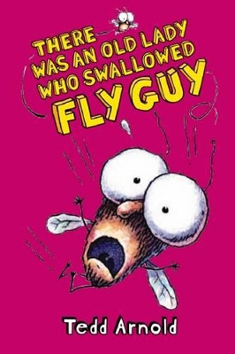 Cover of #4 There Was an Old Lady Who Swallowed a Fly Guy