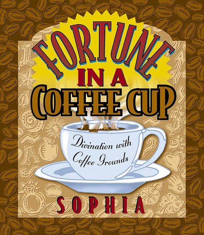 Book cover for Fortune in a Coffee Cup