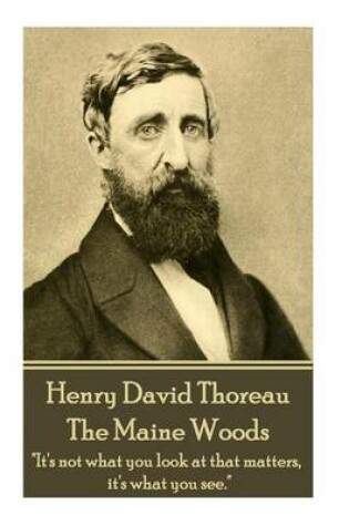 Cover of Henry David Thoreau - The Maine Woods
