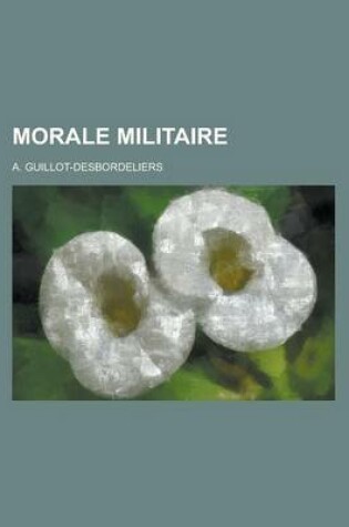 Cover of Morale Militaire