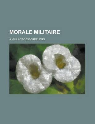 Book cover for Morale Militaire