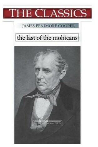 Cover of James Fenimore Cooper, The Last of the Mohicans