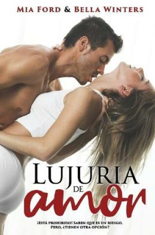 Cover of Lujuria de Amor