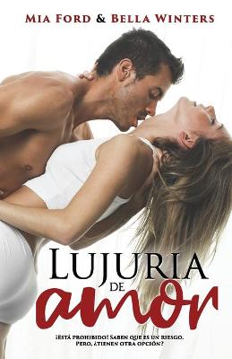 Book cover for Lujuria de Amor