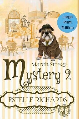 Cover of March Street Mystery 2