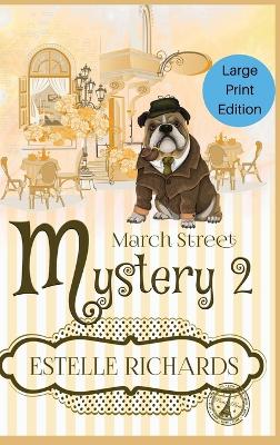 Book cover for March Street Mystery 2