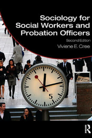 Cover of Sociology for Social Workers and Probation Officers