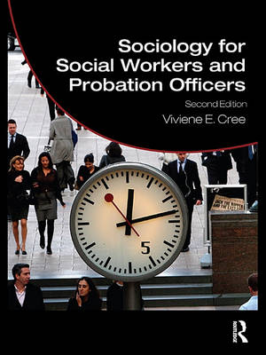 Book cover for Sociology for Social Workers and Probation Officers