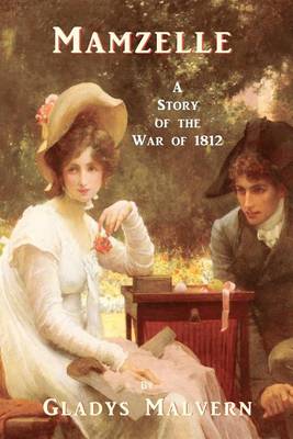 Book cover for Mamzelle - A Story of the War of 1812