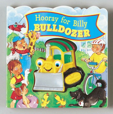 Book cover for Hooray for Billy Bulldozer