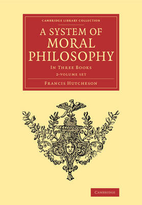 Cover of A System of Moral Philosophy 2 Volume Set