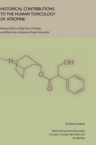 Cover of Historical Contributions to the Human Toxicology of Atropine