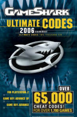 Cover of GameShark Ultimate Codes 2006 Volume 2