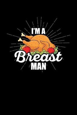 Book cover for I'm A Breast Man