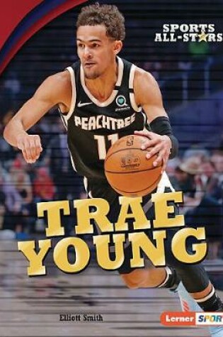 Cover of Trae Young