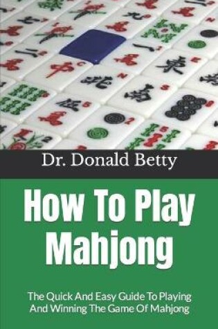 Cover of How To Play Mahjong