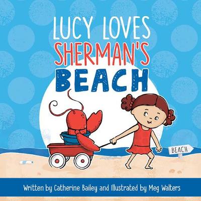 Book cover for Lucy Loves Sherman's Beach