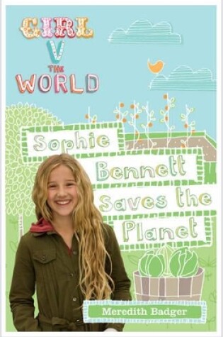 Cover of Sophie Bennett Saves the Planet