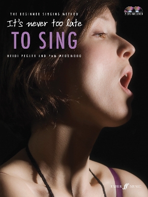 Book cover for It's Never Too Late To Sing