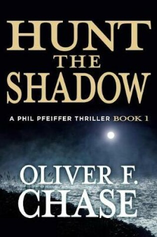 Cover of Hunt the Shadow