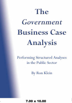 Book cover for The Government Business Case Analysis (Bca)