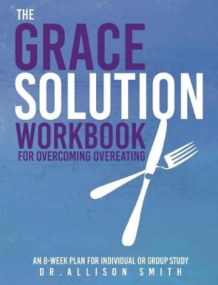 Book cover for The Grace Solution Workbook