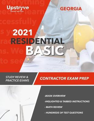 Book cover for 2021 Georgia Residential Basic Contractor Exam Prep