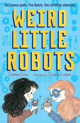 Book cover for Weird Little Robots