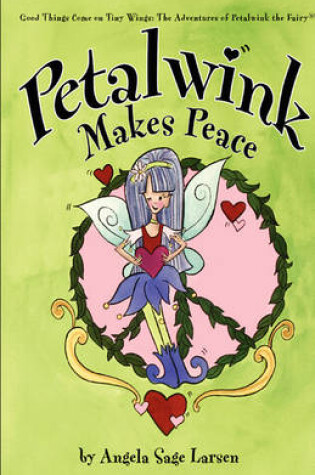 Cover of Petalwink Makes Peace