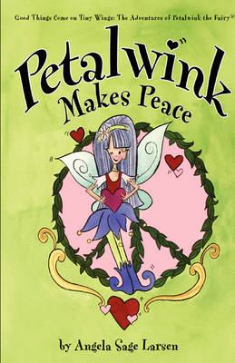 Book cover for Petalwink Makes Peace