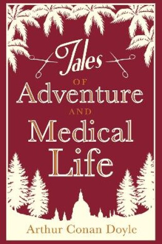 Cover of Tales of Adventures and Medical Life